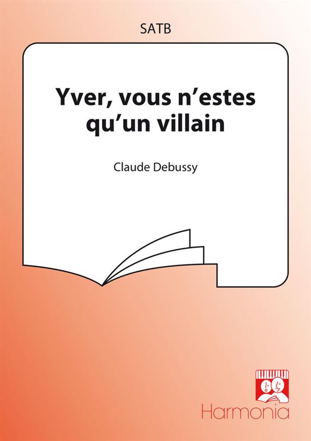 Yver, vous n'estes qu'un villain